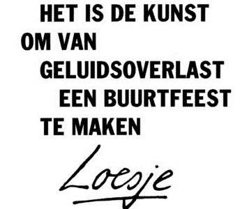 loesje geluidsoverlast
